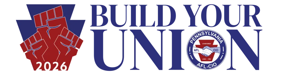 pa afl cio build your union