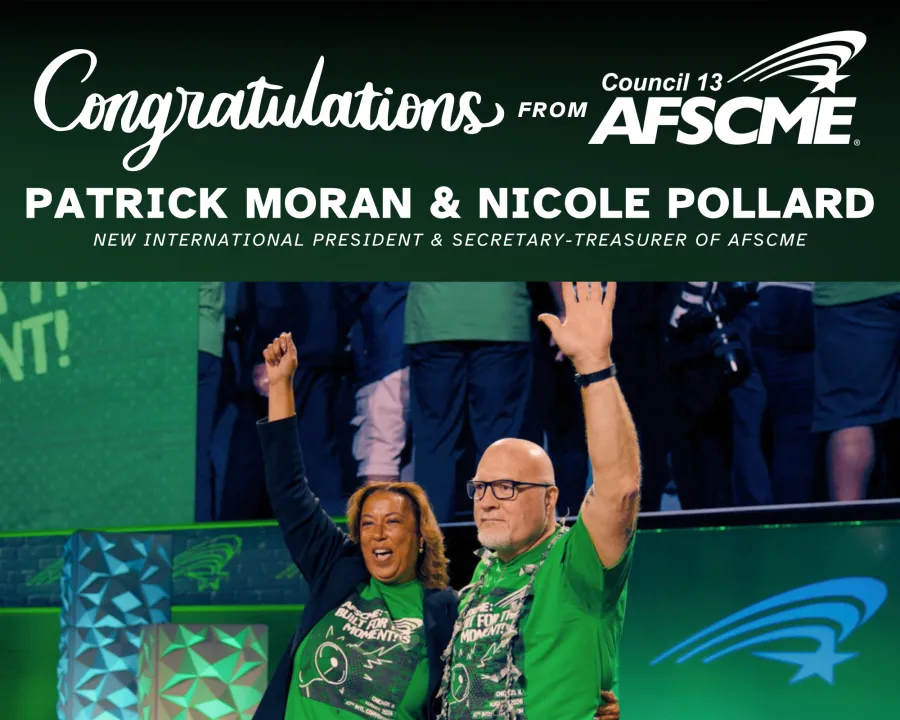 Congratulations from AFSCME Council 13 to Patrick Moran and Nicole Pollard